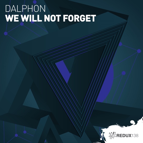 We Will Not Forget - Single