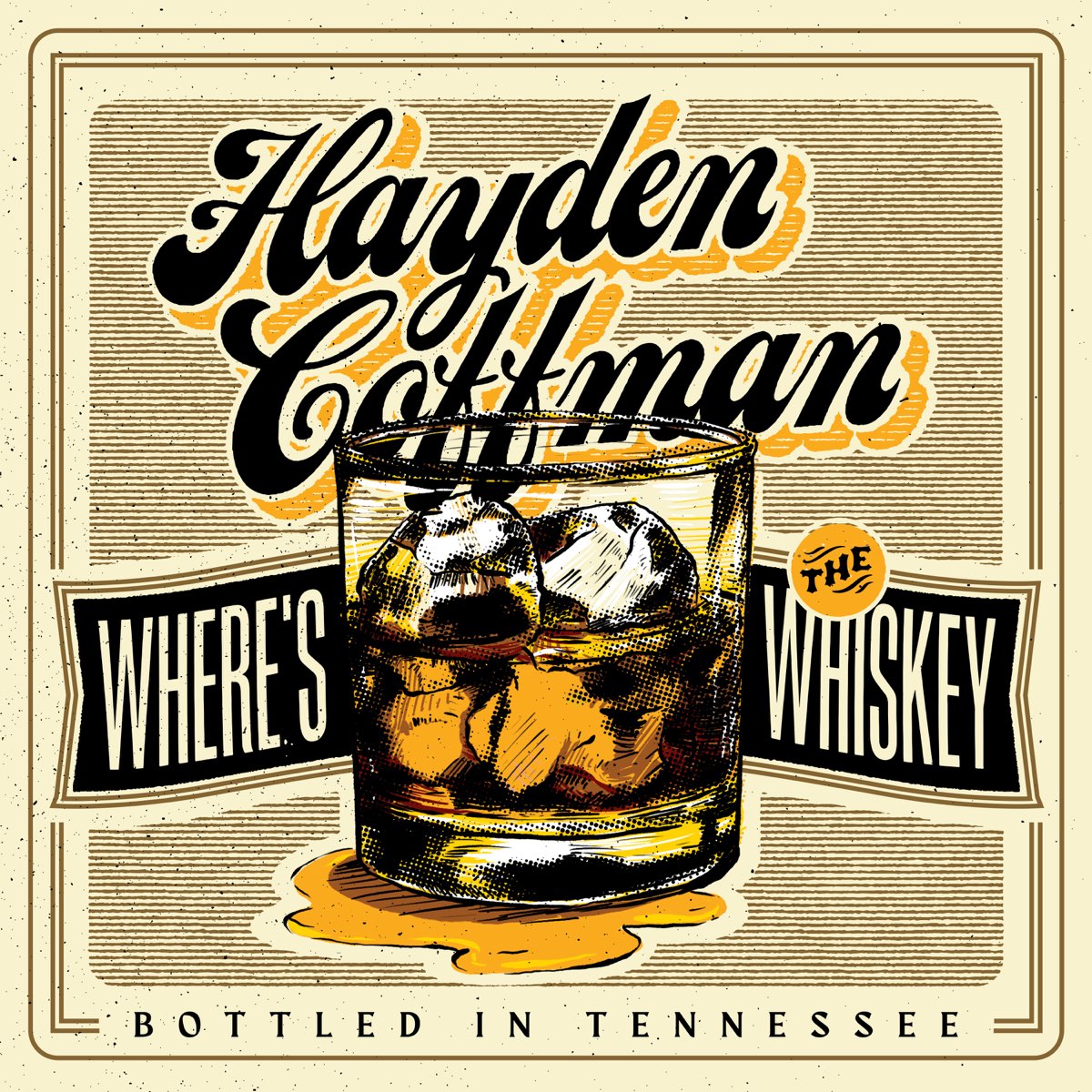 ‎Where's the Whiskey Single Album by Hayden Coffman Apple Music