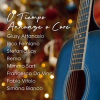 O Tiempo Annanze o Core - Single - Giusy Attanasio, Rico Femiano, Stefania Lay & BEMA