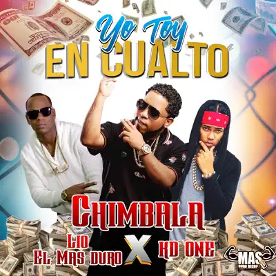 Yo Toy en Cualto - Single - Chimbala