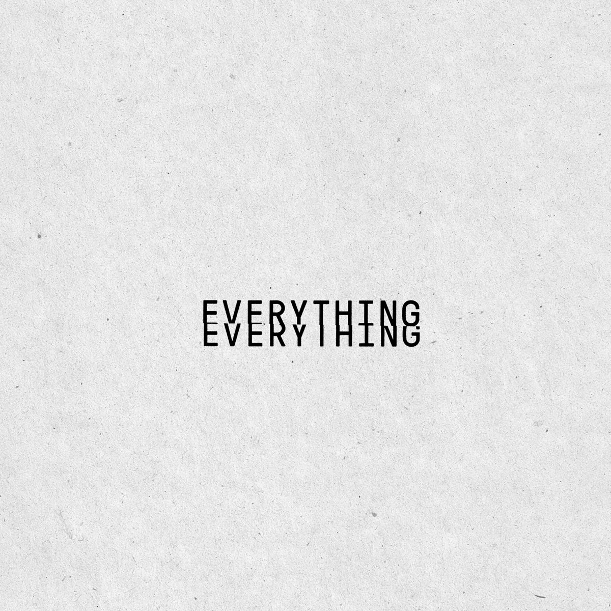 Everything everything 2024