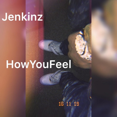 How You Feel Freestyle - Single