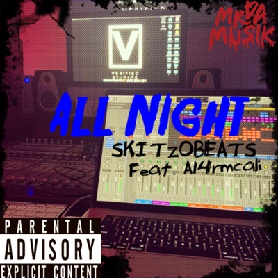 All Night (feat. A14rmcali) - Single