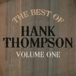 Best of Hank Thompson, Vol. 1 - Hank Thompson