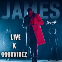 James (feat. GoodVibez) [Live] - Single - K-Lito