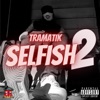 Selfish 2 - EP