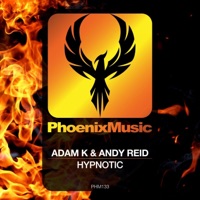 Adam K & Andy Reid - Hypnotic