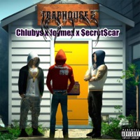 Trap House 2 (feat. $ecret$car & Joymex) - Chlubys
