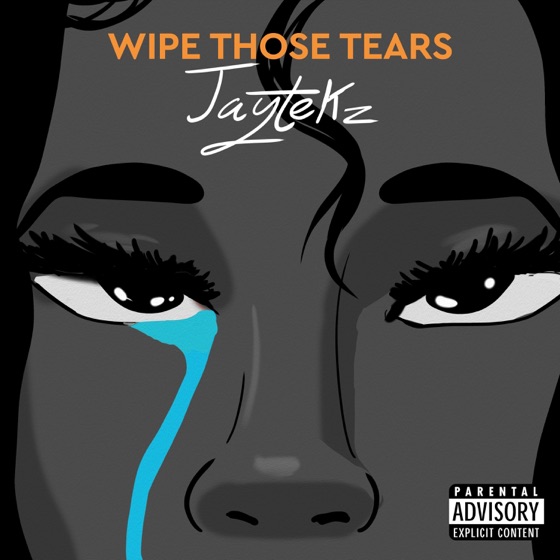 Cover artwork for Wipe Those Tears