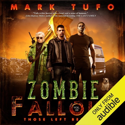 Those Left Behind: Zombie Fallout 10 (Unabridged) cover