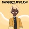 Thunderclap Flash - Breeton Boi lyrics