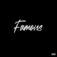 Famous - Single - Wyatt Roberts