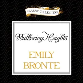 Wuthering Heights (Unabridged)