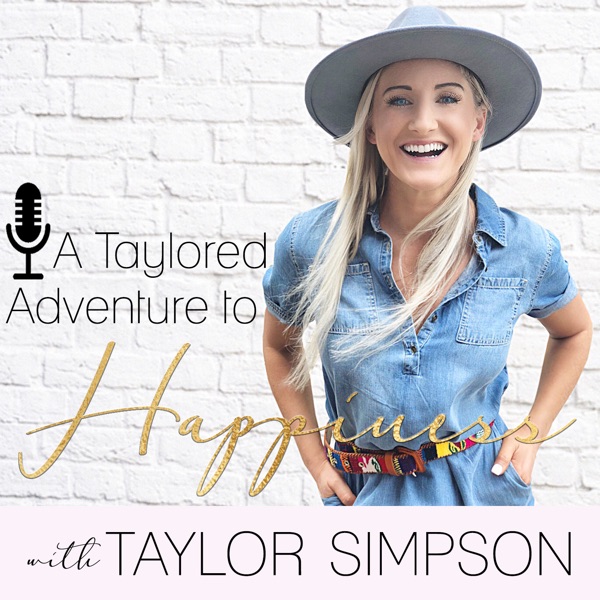 A Taylored Adventure To Happiness