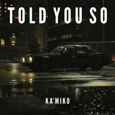 Told You So - Single