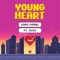 Young Heart (feat. Russ) artwork