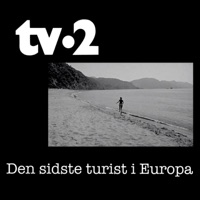 Den sidste turist i Europa - EP - TV-2