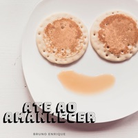 Bruno Enrique - Ate Ao Amanhecer
