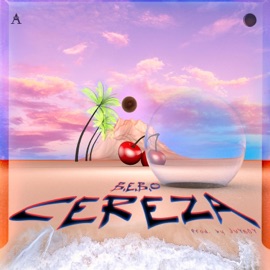 Cereza (feat. Jvy Boy) B.E.B.O