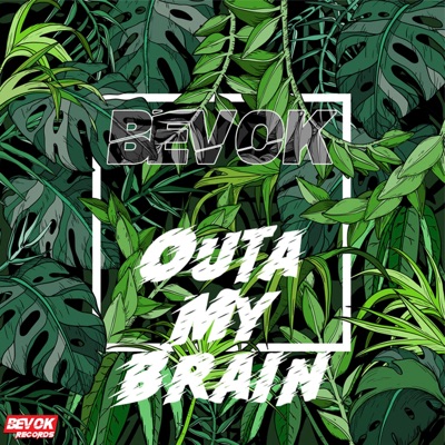 Outa My Brain - Single