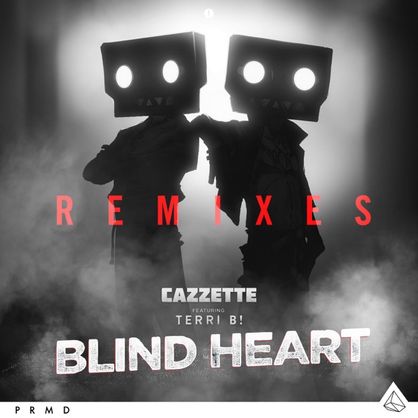 Blind Heart (Remixes) - EP