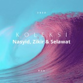 Koleksi: Nasyid, Zikir & Selawat artwork