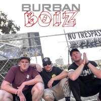 Burban Boiz (feat. Newce) - Single - 4theye