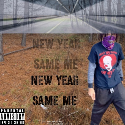 New Year Same Me - EP