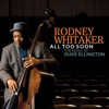 Rodney Whitaker - Just Squeeze Me
