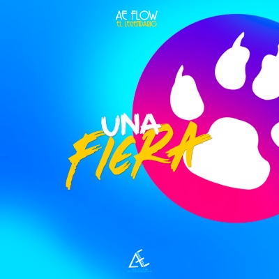 Una Fiera (feat. Yeissy) - Single