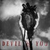 Devil You - Single