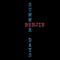 Summer Days - Single - Benjin