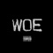 Woe - @iHeartMemphis lyrics