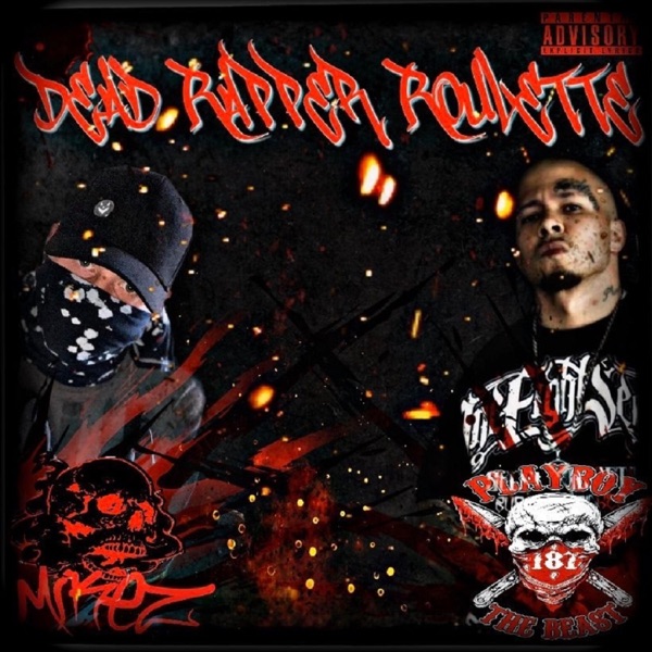 Dead Rapper Roulette (feat. Playboy the Beast)