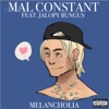 Melancholia (feat. Jalopy Bungus) - Single