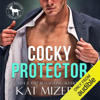 Cocky Protector: A Hero Club Novel (Unabridged) - Kat Mizera & Hero Club