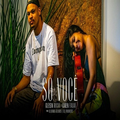 Só Você (feat. Karen Fialho) - Single