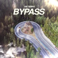 Bypass - Single - Ian Thomas
