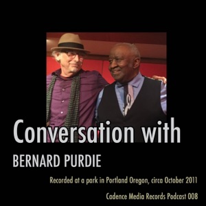 Conversation with Bernard Purdie (feat. Bernard Purdie) - Single