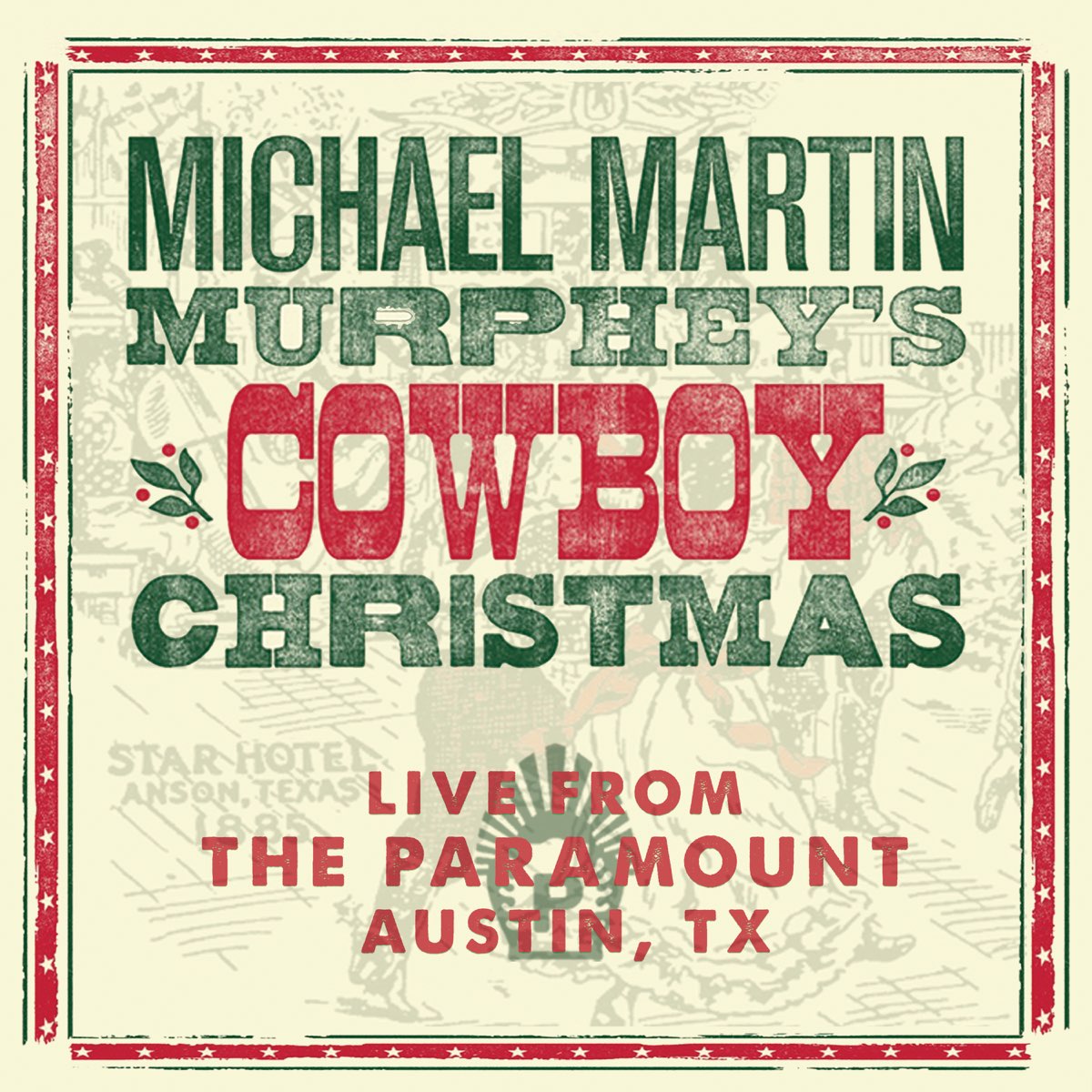‎Michael Martin Murphey's Cowboy Christmas (Live) Album by Michael