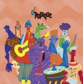 of Tropique - Three Gringos