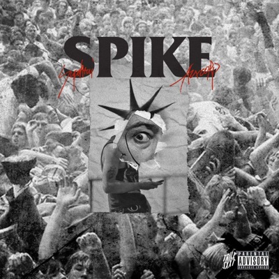 Spike (feat. Supahtai) - Single