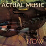 Actual Music - Directly