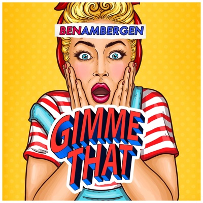 Gimme That - Single