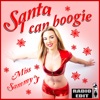 Santa I Can Boogie (Radio Edit) - Single