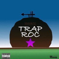 TrapRoc - YkDirty