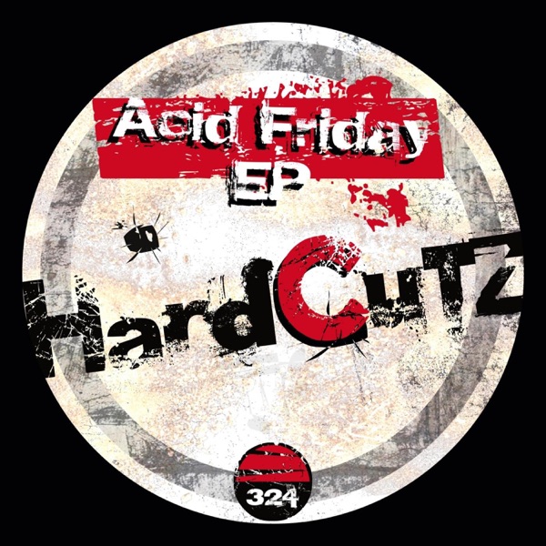 Acid Friday - EP