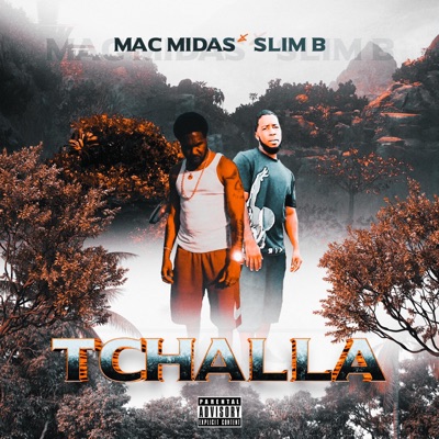 TCHALLA (feat. Slim B) - Single