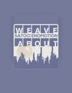Dengarkan SATOCI ENOMOTION, tonton video musik, baca bio, lihat tanggal tur & lainnya!