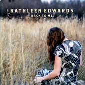 Kathleen Edwards - Independent Thief